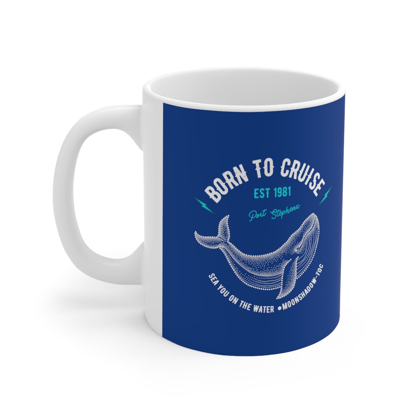 Mug | MSTQC Born to Cruise | Coffee Cups, 11oz
